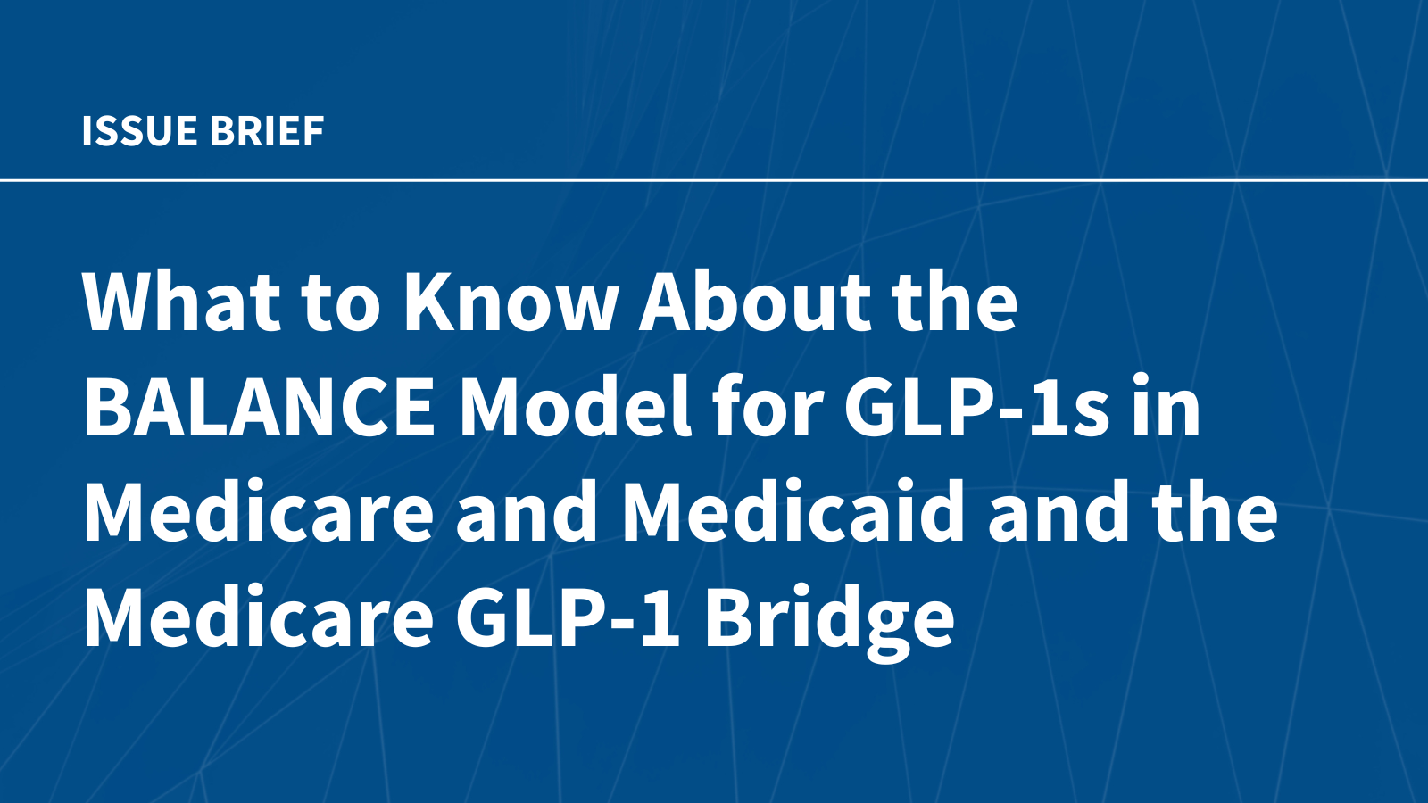 KFF puts the 18-month cost of the Medicare GLP-1 Bridge between $1.3 billion and $10 billion